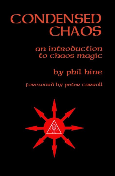 The Rituals of Condensed Chaos Magic: From Chaosphere to Invocation